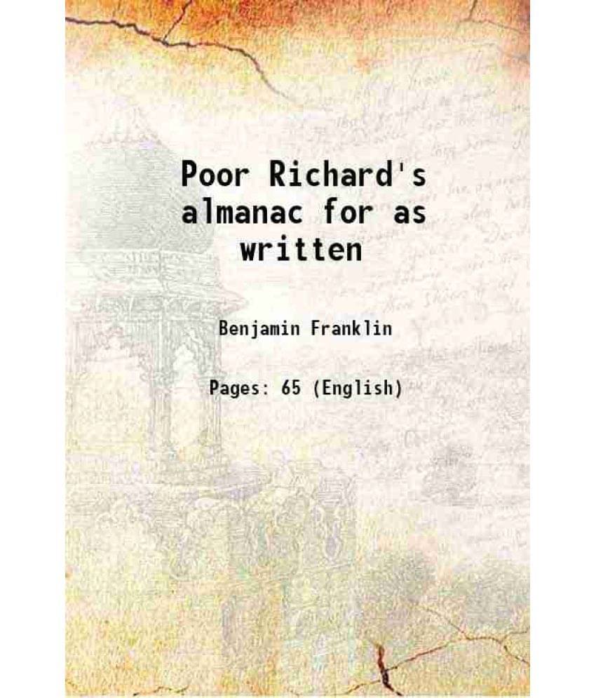 Poor Richard'S Almanac For As Written 1850 Hardcover Poor Richard'S Almanac For As Written 1850 Hardcover