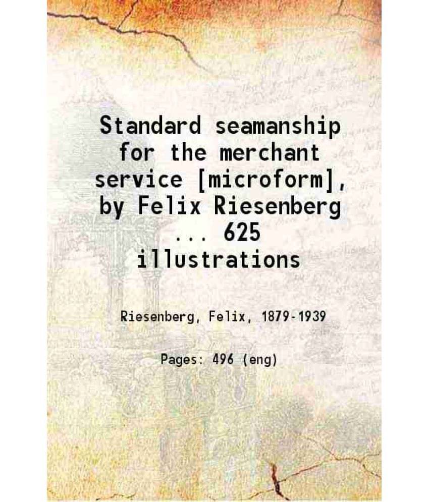     			Standard Seamanship For The Merchant Service 1922 Hardcover