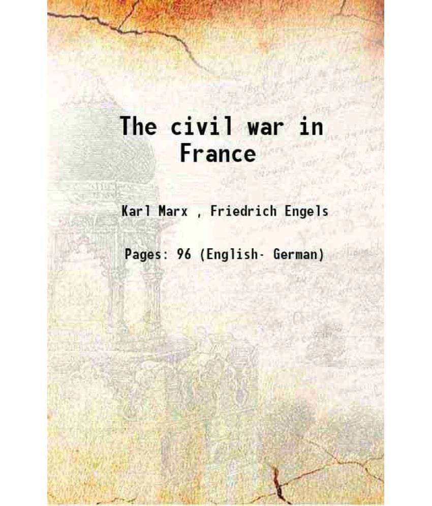 The Civil War In France 1933 Hardcover The Civil War In France 1933 Hardcover