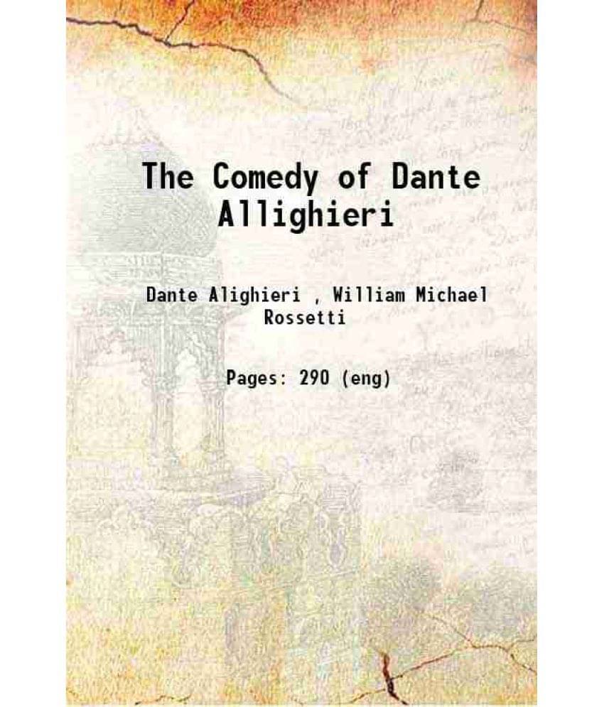 The Comedy Of Dante Allighieri 1865 Hardcover The Comedy Of Dante Allighieri 1865 Hardcover