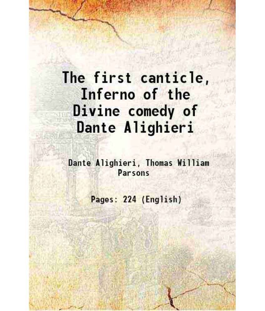 The First Canticle, Inferno Of The Divine Comedy Of Dante Alighieri 1867 Hardcover The First Canticle, Inferno Of The Divine Comedy Of Dante Alighieri 1867 Hardcover