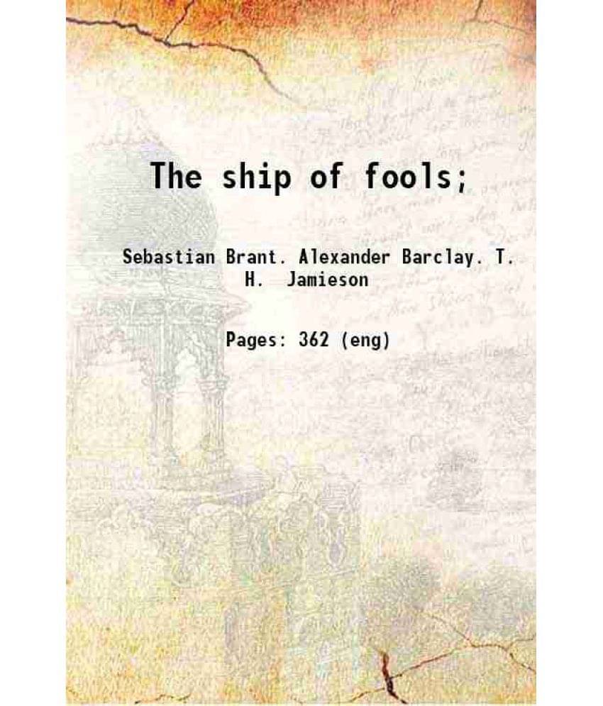 The Ship Of Fools 1874 Hardcover The Ship Of Fools 1874 Hardcover