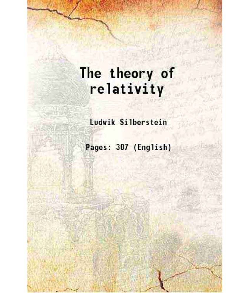 The Theory Of Relativity 1914 Hardcover     			The Theory Of Relativity 1914 Hardcover