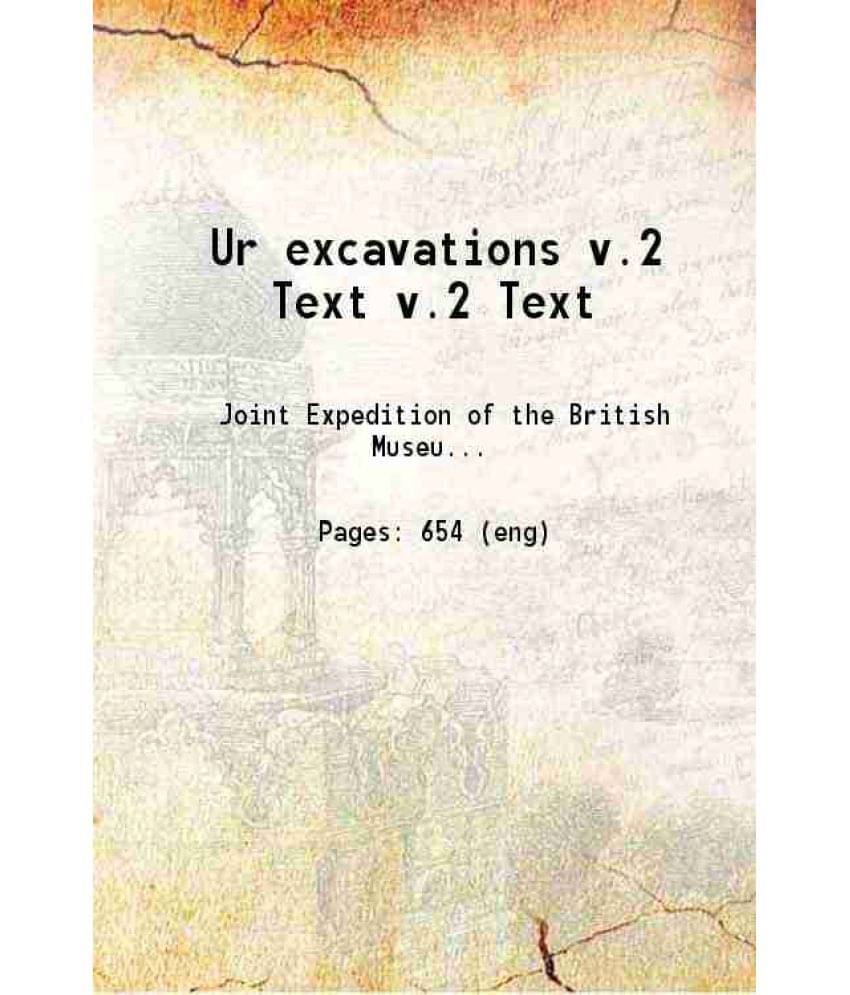 Ur Excavations Volume 2Nd Text 1900 Hardcover Ur Excavations Volume 2Nd Text 1900 Hardcover