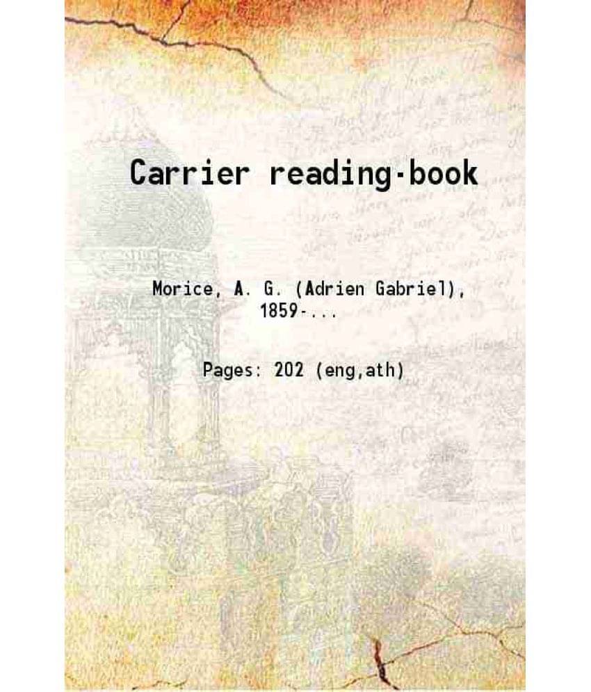 Carrier Reading-Book 1894 Hardcover Carrier Reading-Book 1894 Hardcover