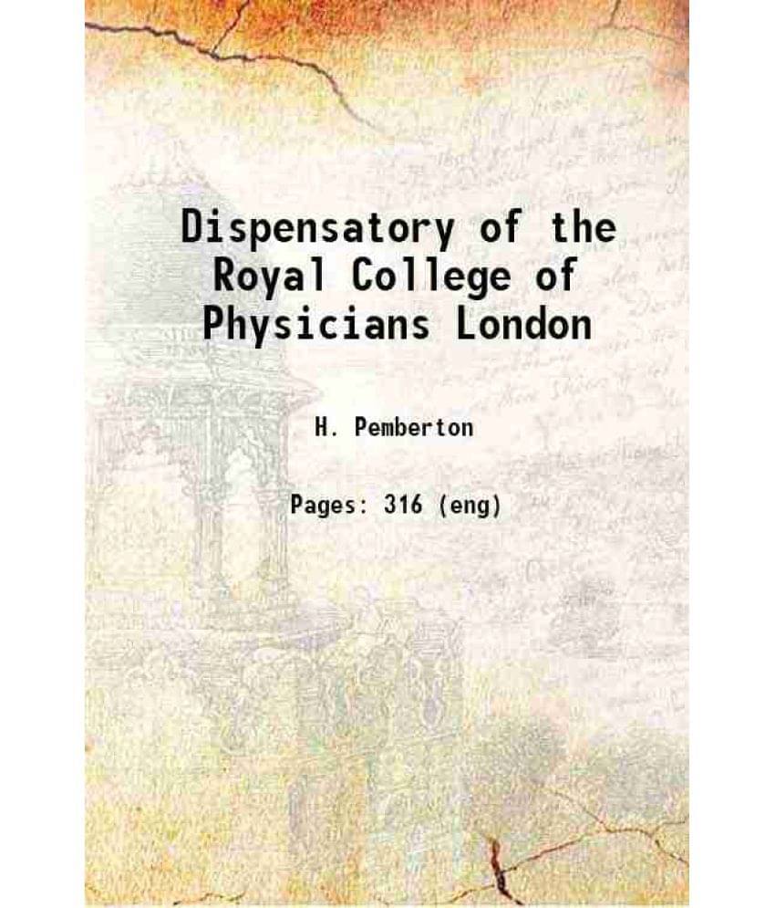 Dispensatory Of The Royal College Of Physicians London 1747 Hardcover Dispensatory Of The Royal College Of Physicians London 1747 Hardcover