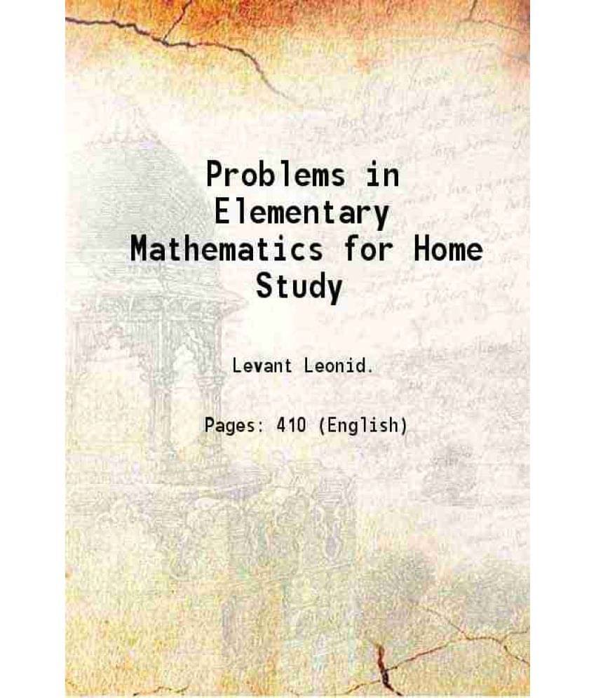 Problems In Elementary Mathematics For Home Study Hardcover Problems In Elementary Mathematics For Home Study Hardcover