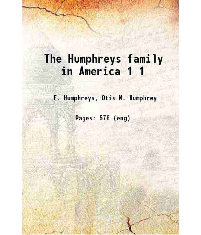     			The Humphreys Family In America Volume 1 1883 Hardcover