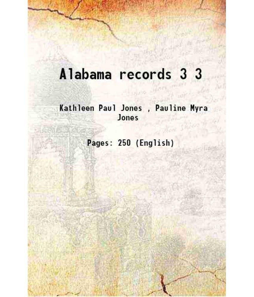 Alabama Records Volume 3 Alabama Records Volume 3