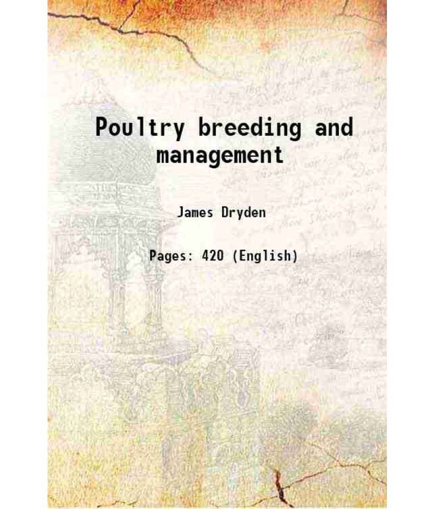 Poultry Breeding And Management 1917 Poultry Breeding And Management 1917