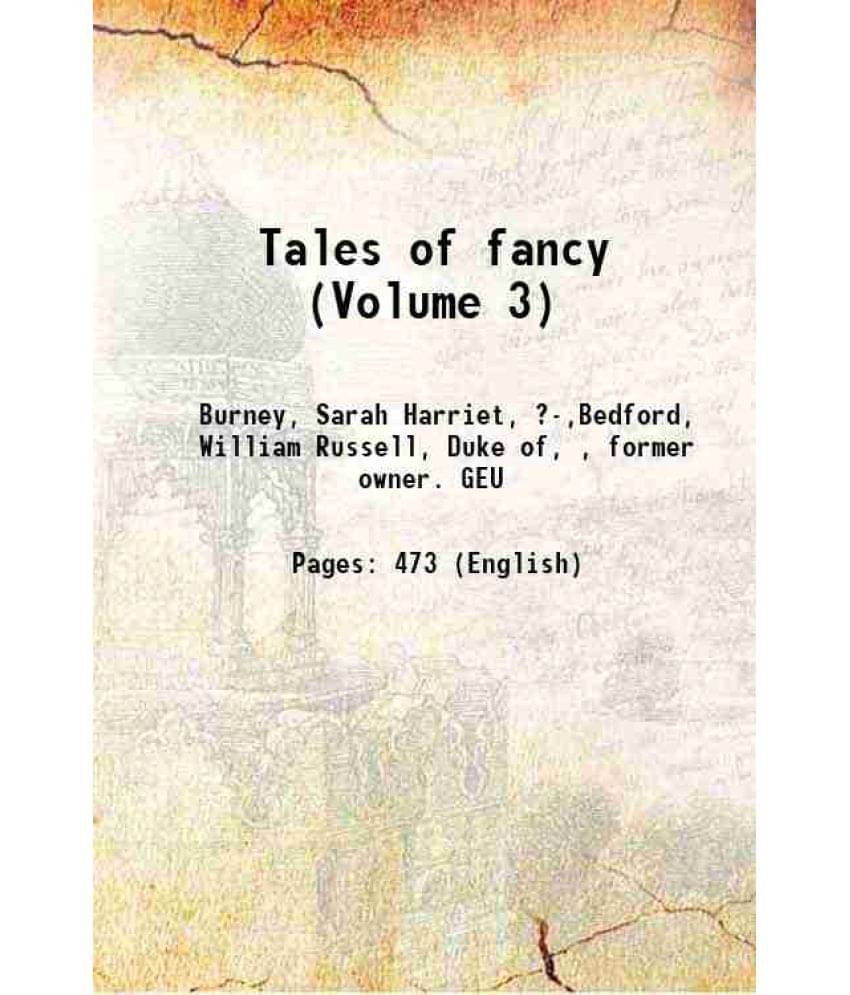 Tales Of Fancy (Volume 3) 1820 Tales Of Fancy (Volume 3) 1820