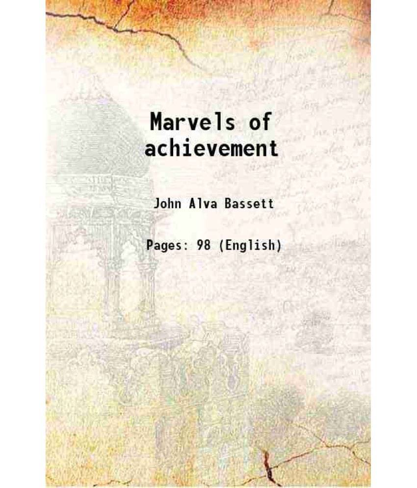 Marvels Of Achievement 1936 Marvels Of Achievement 1936