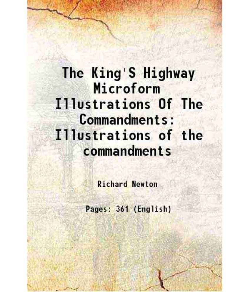 The King'S Highway Microform Illustrations Of The Commandments Illustrations Of The Commandments 1882 The King'S Highway Microform Illustrations Of The Commandments Illustrations Of The Commandments 1882