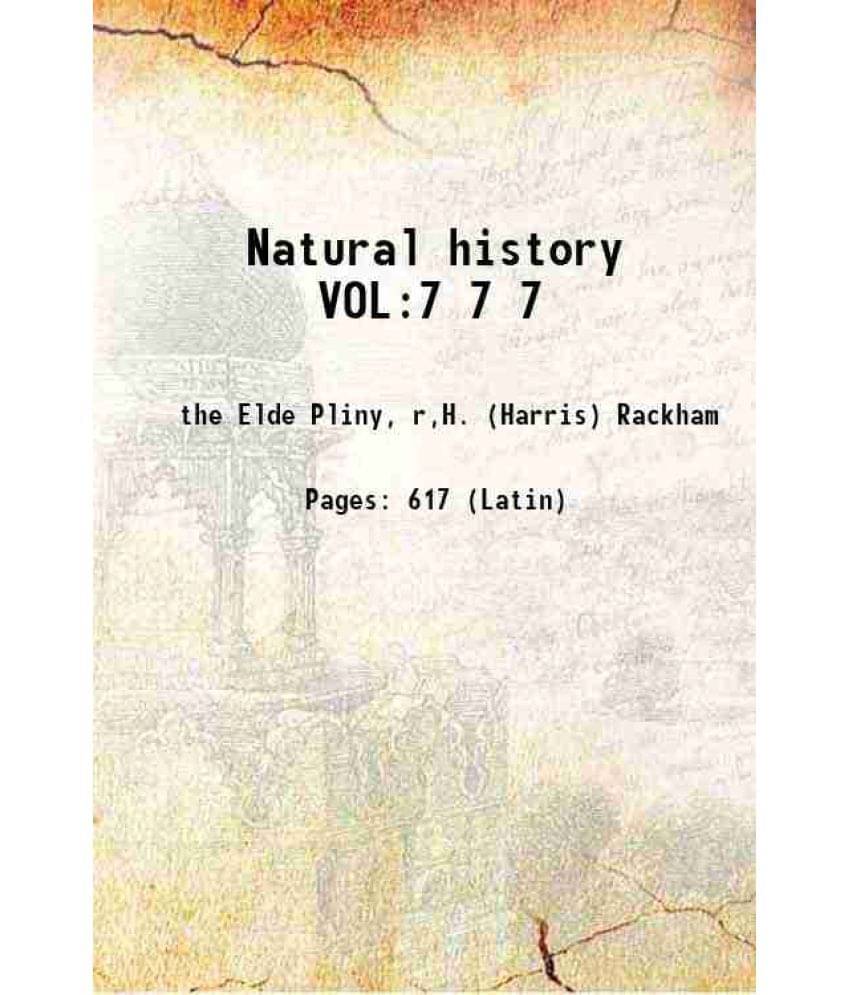 Natural History Vol:7 Volume 7 1938 Natural History Vol:7 Volume 7 1938