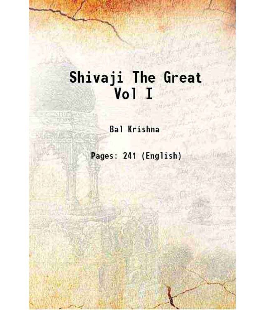     			Shivaji The Great Vol I