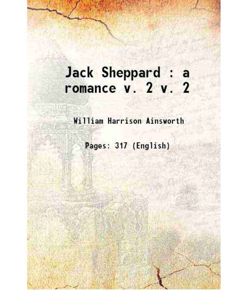     			Jack Sheppard : A Romance Volume V. 2 1839