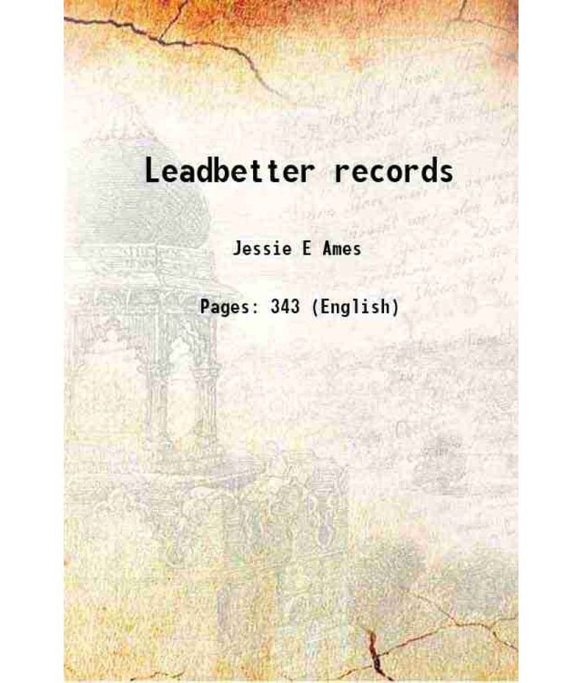     			Leadbetter Records 1917