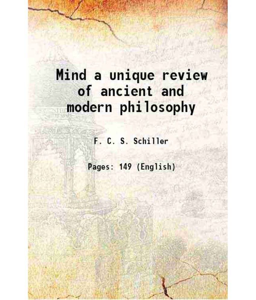 Mind A Unique Review Of Ancient And Modern Philosophy 1901 Mind A Unique Review Of Ancient And Modern Philosophy 1901
