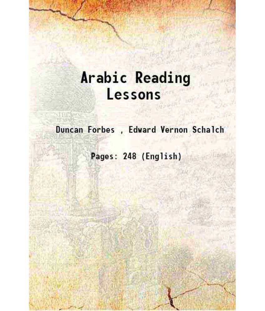 Arabic Reading Lessons 1864 Arabic Reading Lessons 1864