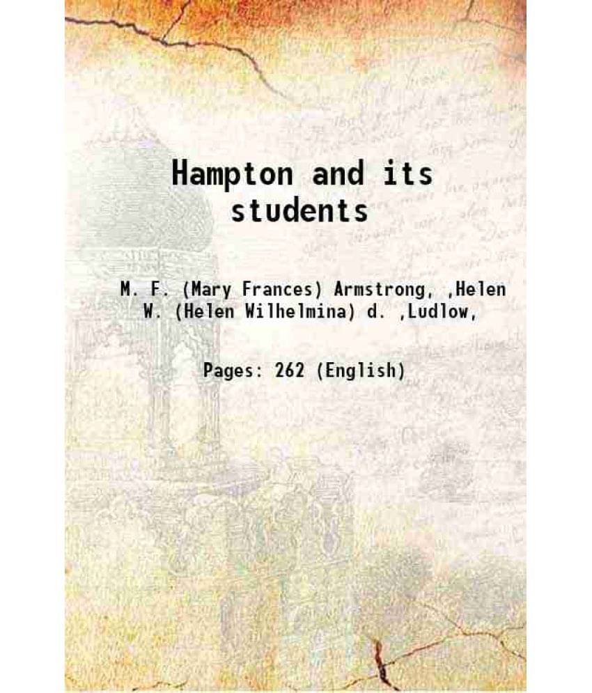 Hampton And Its Students 1874 Hampton And Its Students 1874