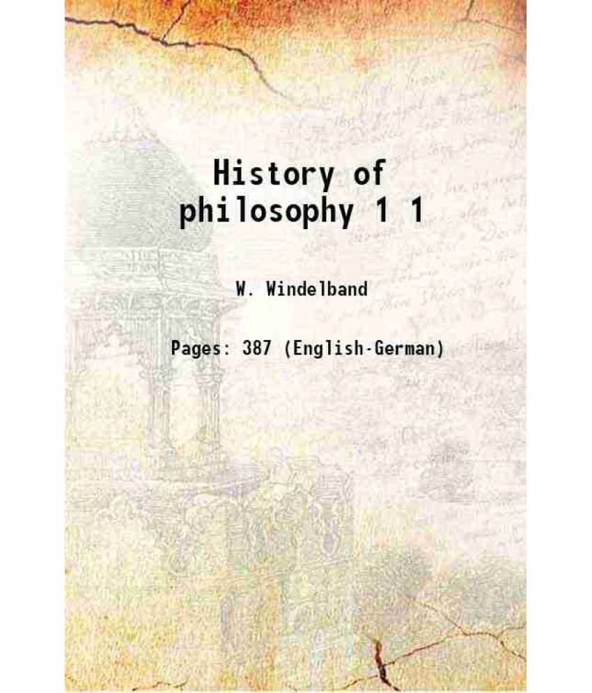 History Of Philosophy Volume 1 History Of Philosophy Volume 1