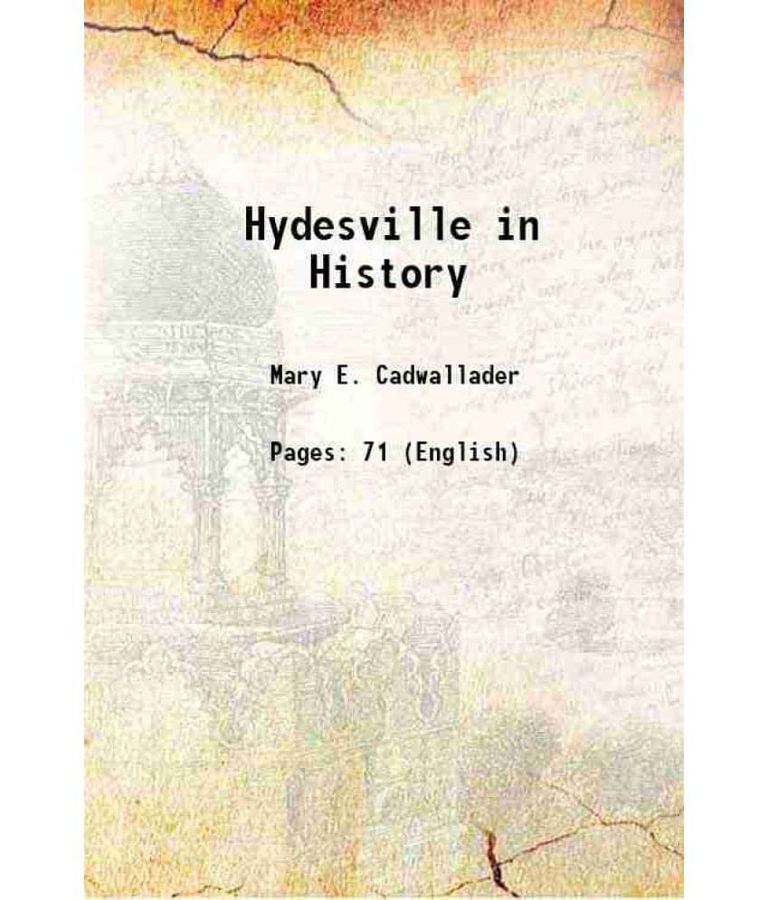 Hydesville In History 1917 Hydesville In History 1917