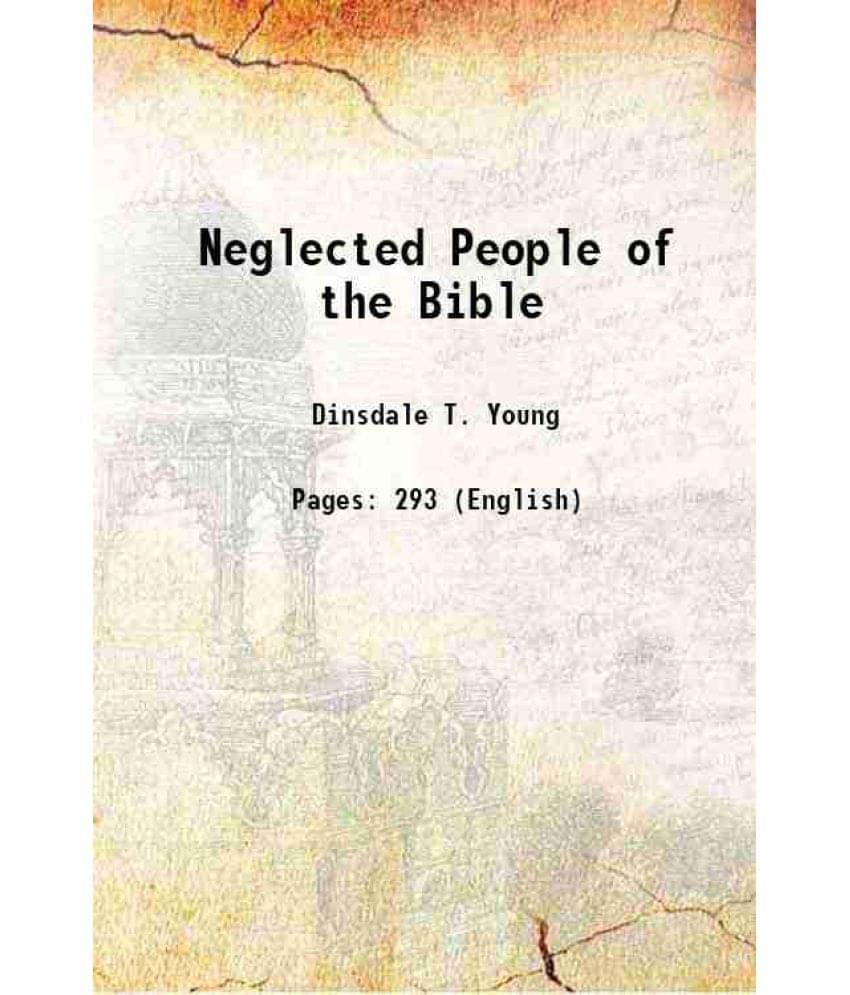     			Neglected People Of The Bible 1901