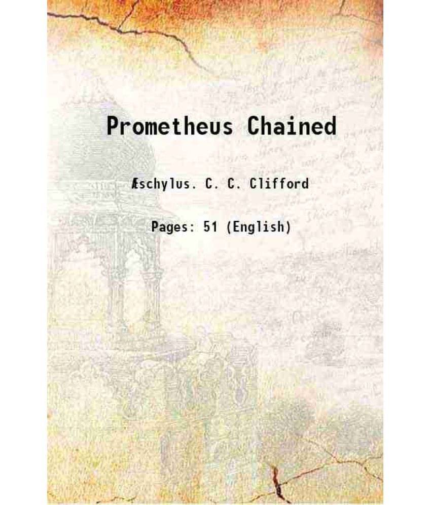Prometheus Chained 1852 Prometheus Chained 1852