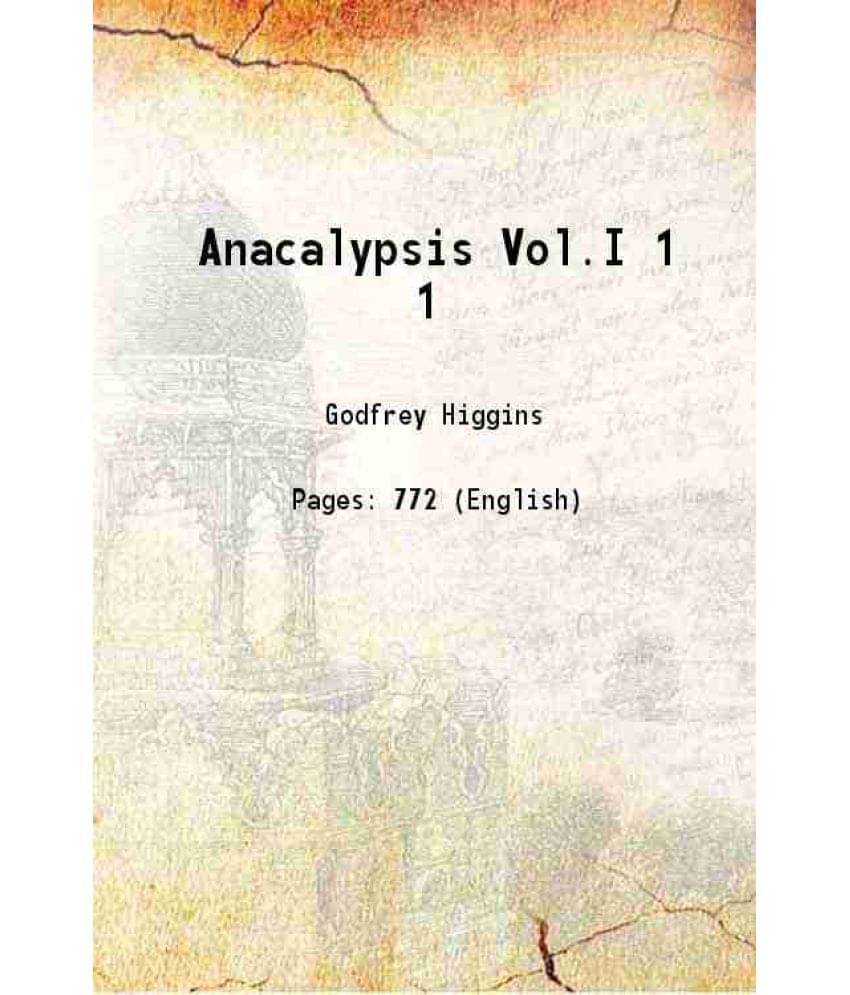 Anacalypsis Vol.I Volume 1 1836 Anacalypsis Vol.I Volume 1 1836