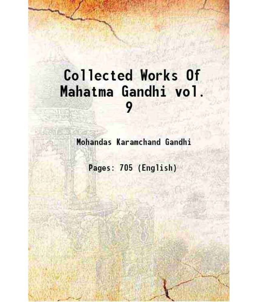     			Collected Works Of Mahatma Gandhi Vol. 9 1949