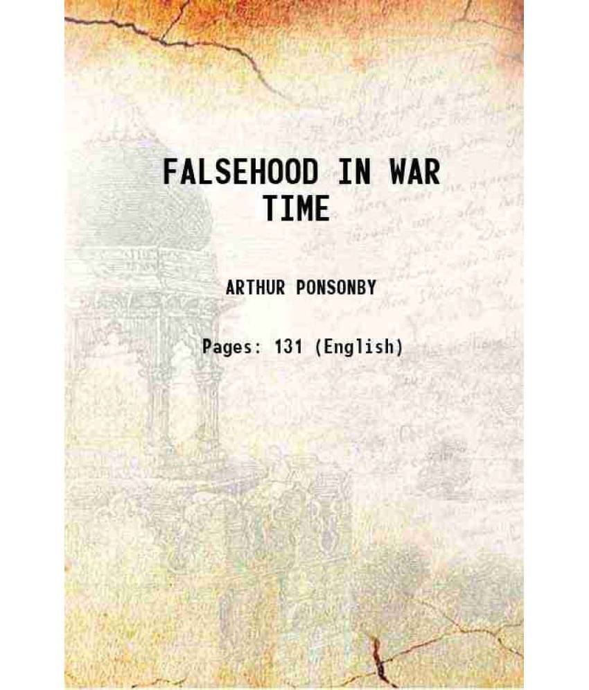 Falsehood In War Time Falsehood In War Time