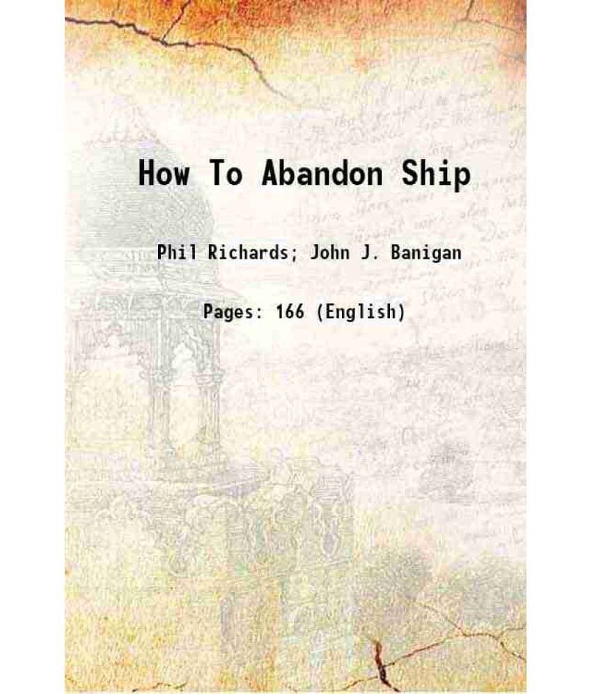 How To Abandon Ship 1942 How To Abandon Ship 1942