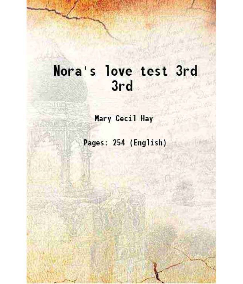 Nora'S Love Test Volume 3Rd 1876 Nora'S Love Test Volume 3Rd 1876