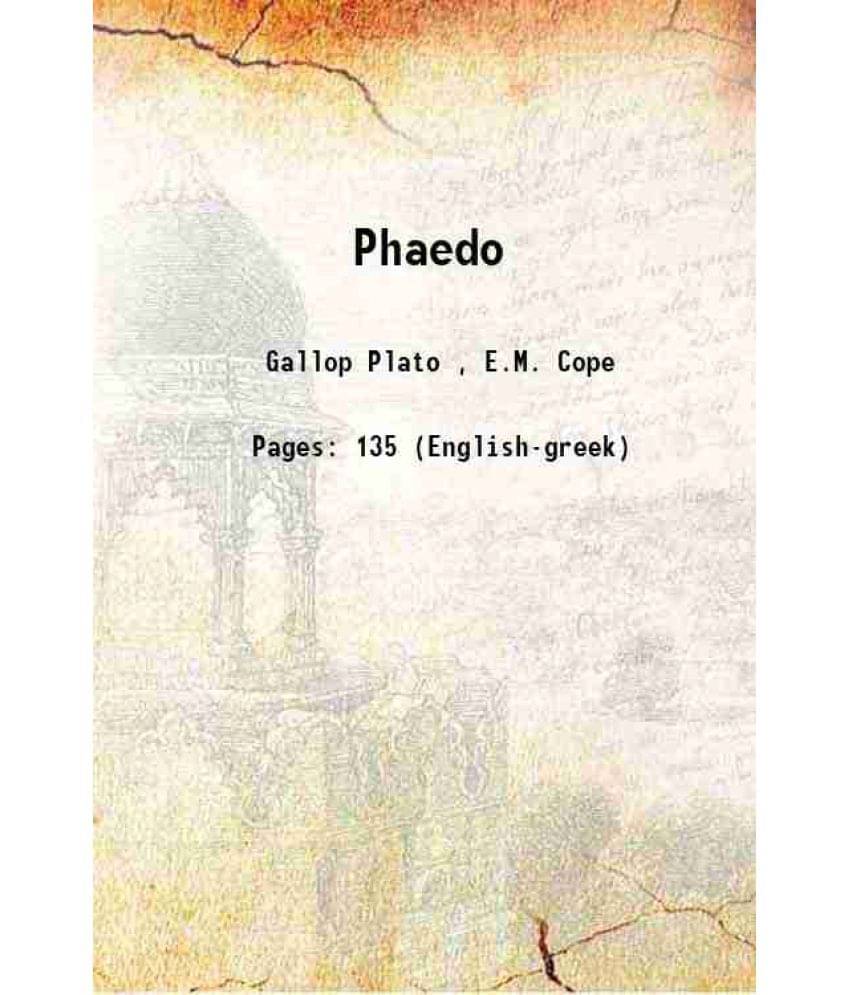 Phaedo 1875 Phaedo 1875