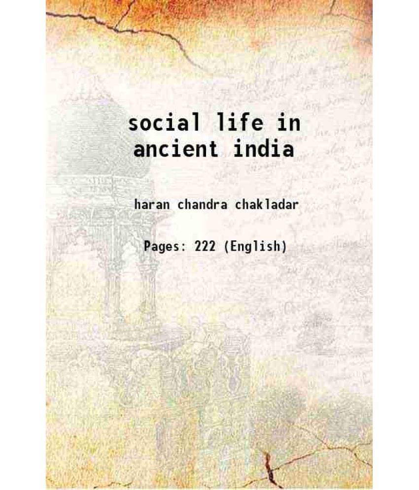 Social Life In Ancient India 1929 Social Life In Ancient India 1929