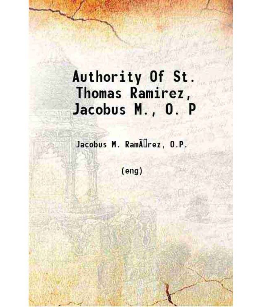 The Authority Of St. Thomas Volume 15 1952 The Authority Of St. Thomas Volume 15 1952