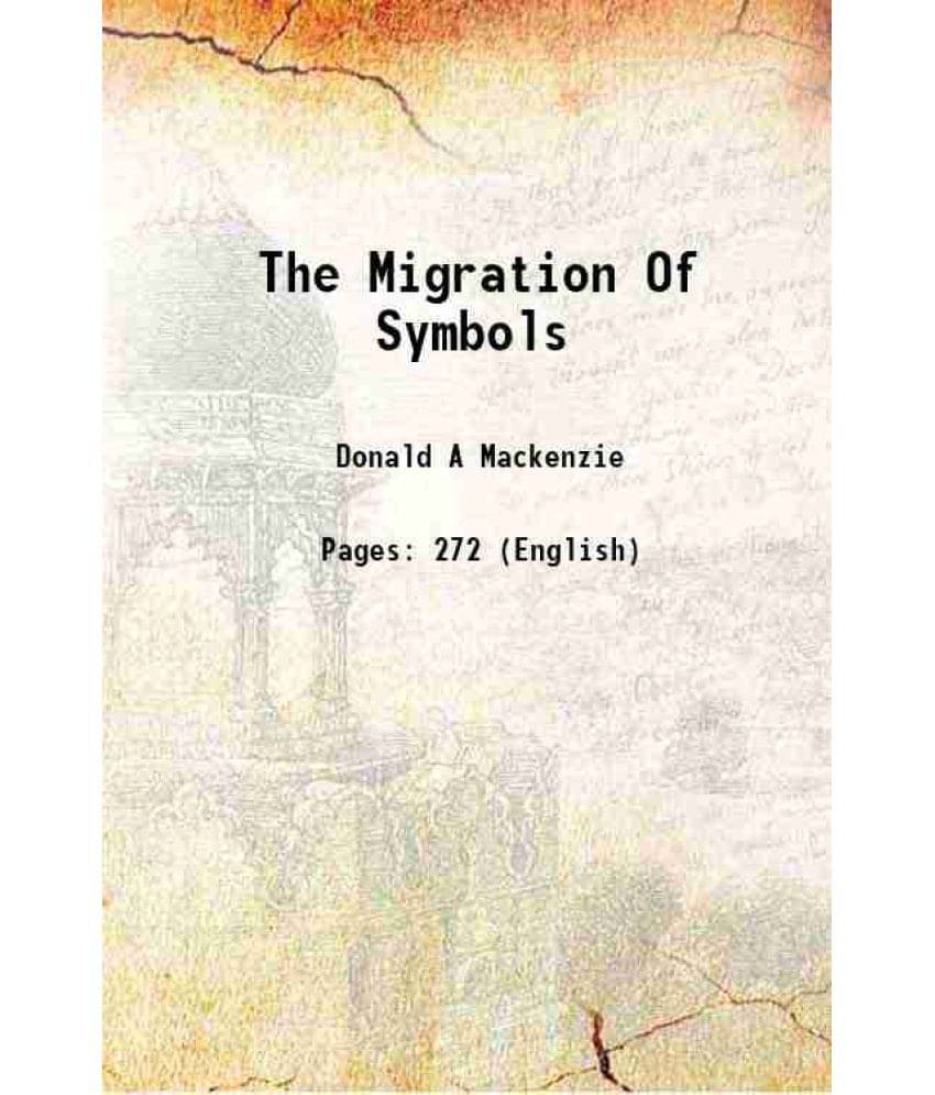 The Migration Of Symbols 1926 The Migration Of Symbols 1926