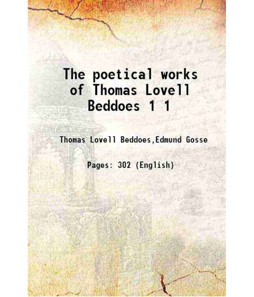     			The Poetical Works Of Thomas Lovell Beddoes Volume 1 1890