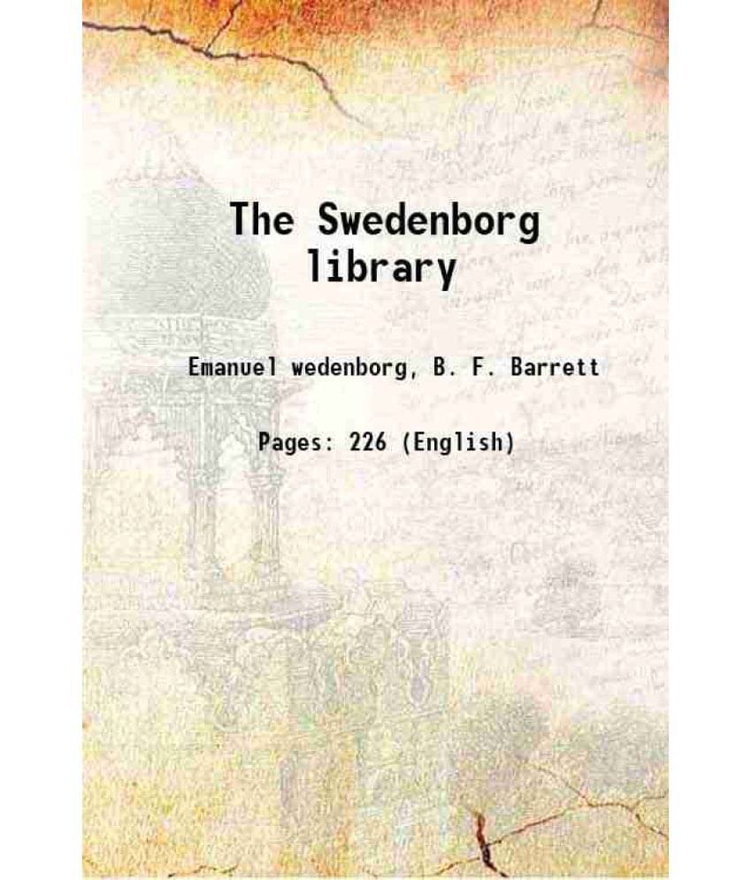 The Swedenborg Library 1875 The Swedenborg Library 1875