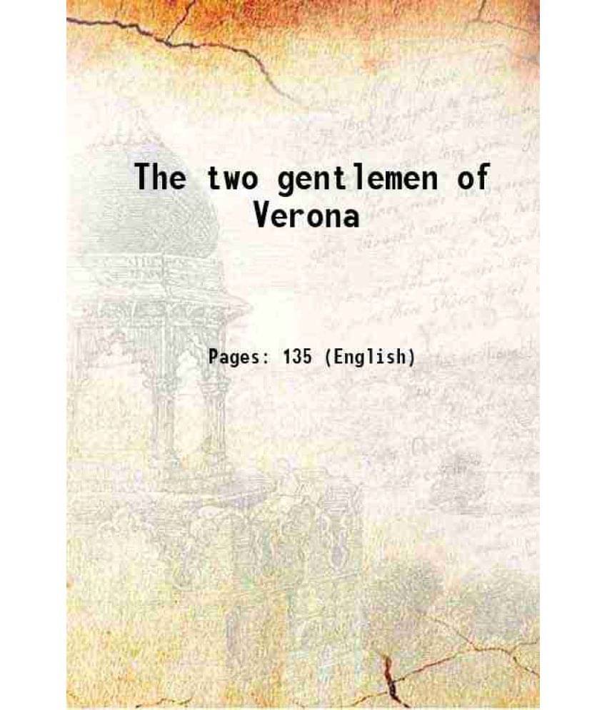 The Two Gentlemen Of Verona 1921 The Two Gentlemen Of Verona 1921