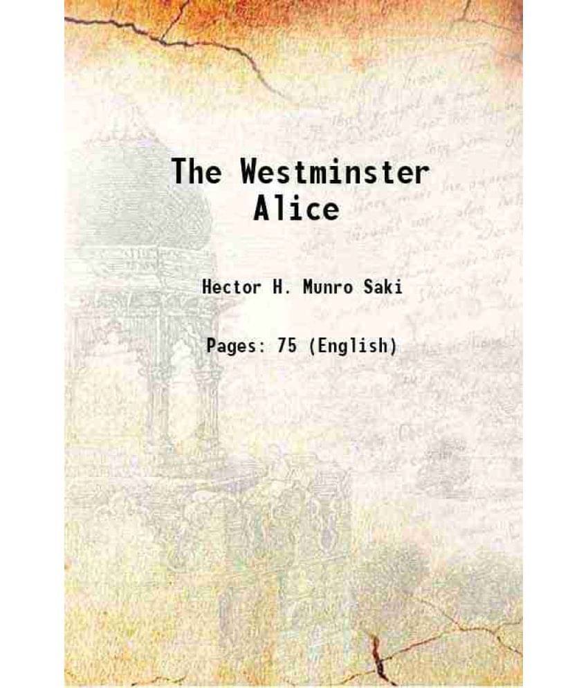 The Westminster Alice 1902 The Westminster Alice 1902