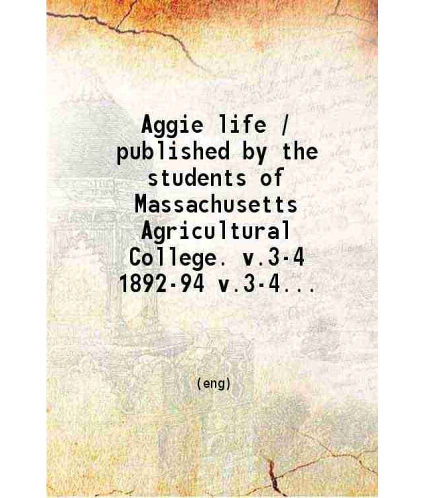     			Aggie Life Volume 1St-2Nd 1894