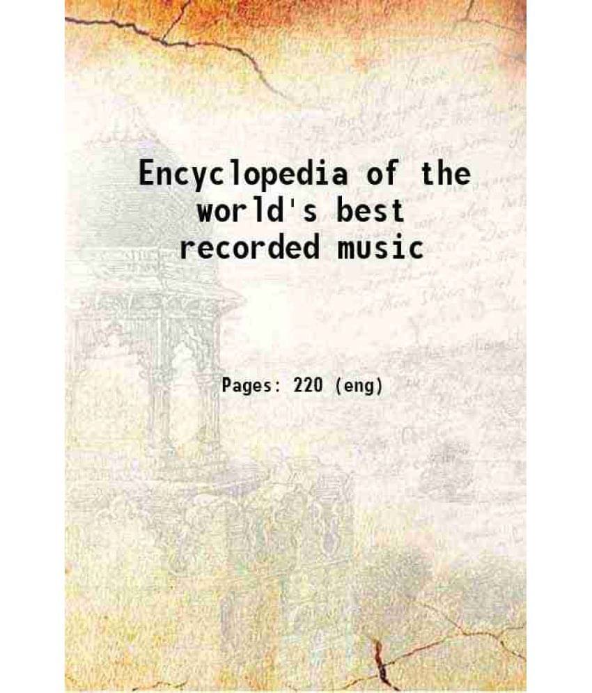 Encyclopedia Of The World'S Best Recorded Music 1930 Encyclopedia Of The World'S Best Recorded Music 1930