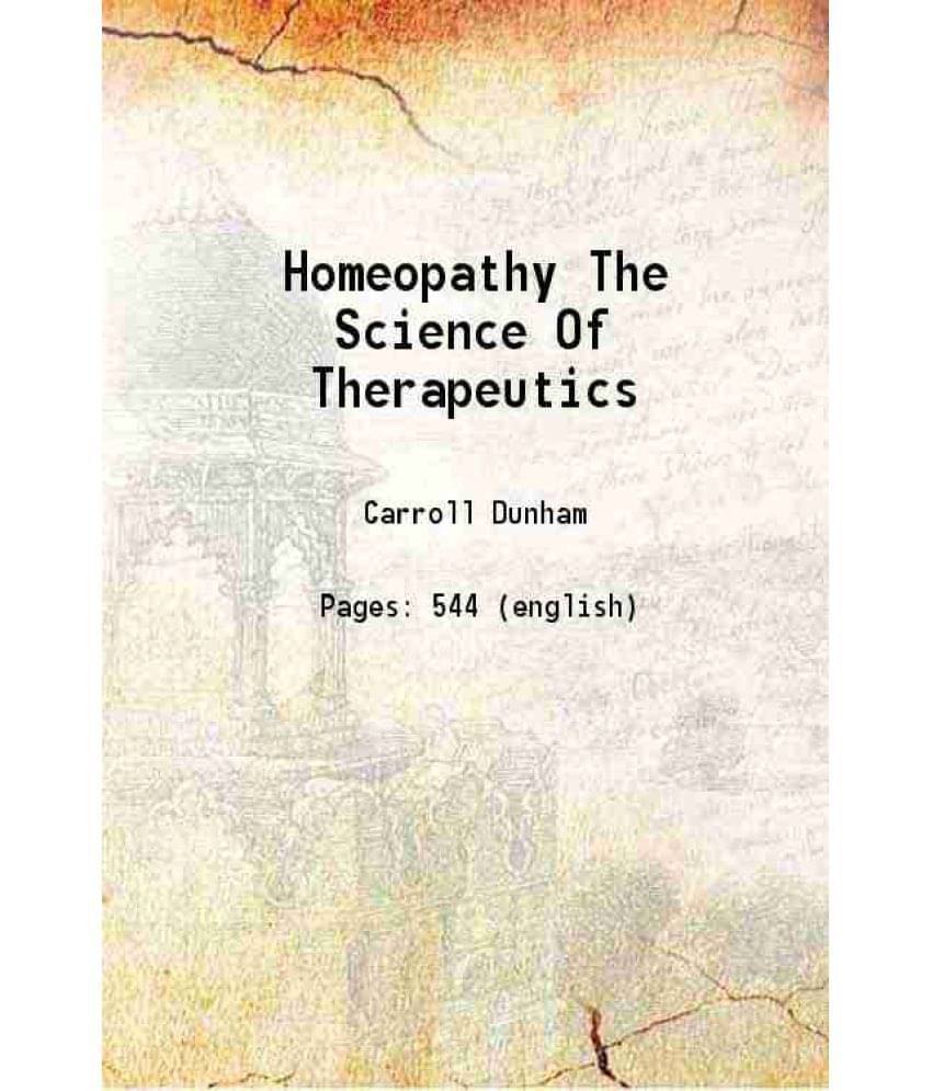     			Homeopathy The Science Of Therapeutics 1880