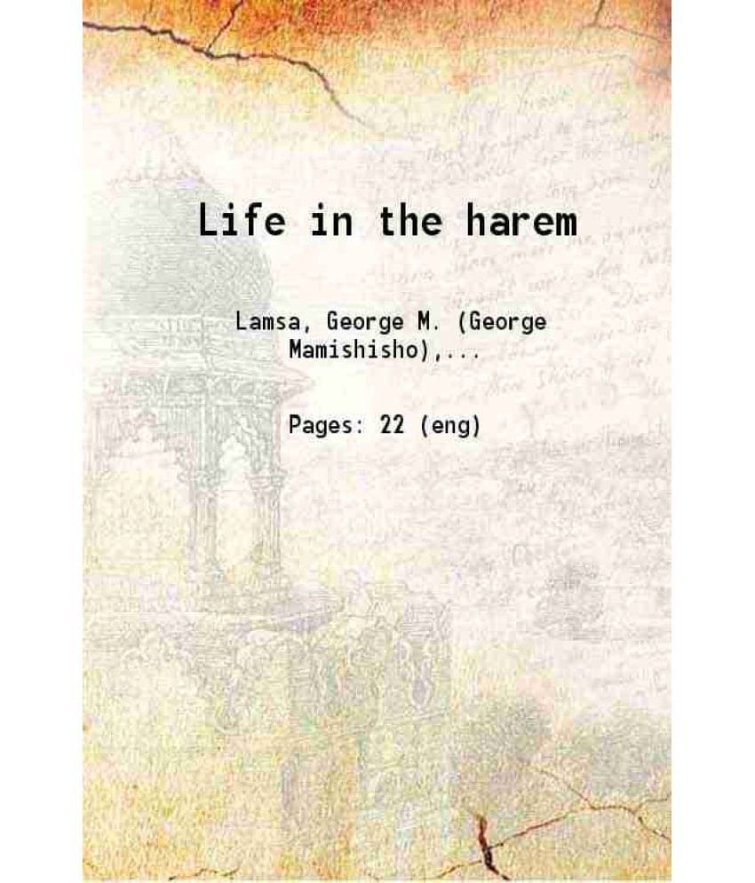 Life In The Harem 1921 Life In The Harem 1921