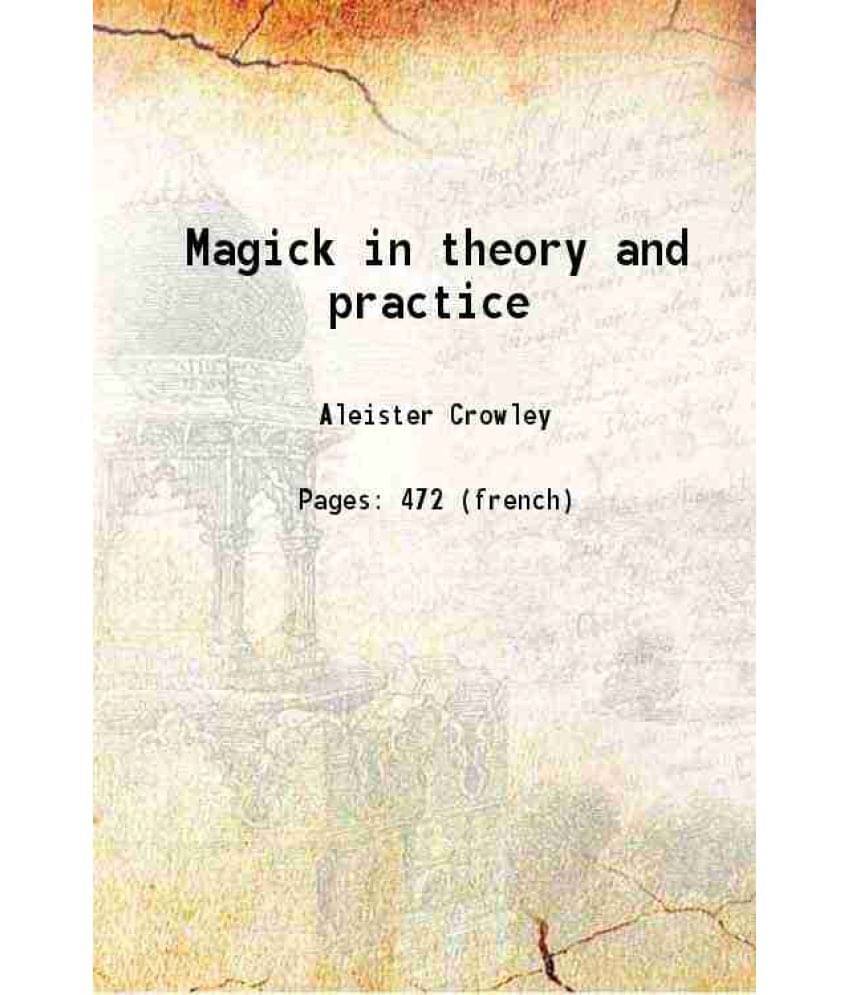     			Magick In Theory And Practice 1929