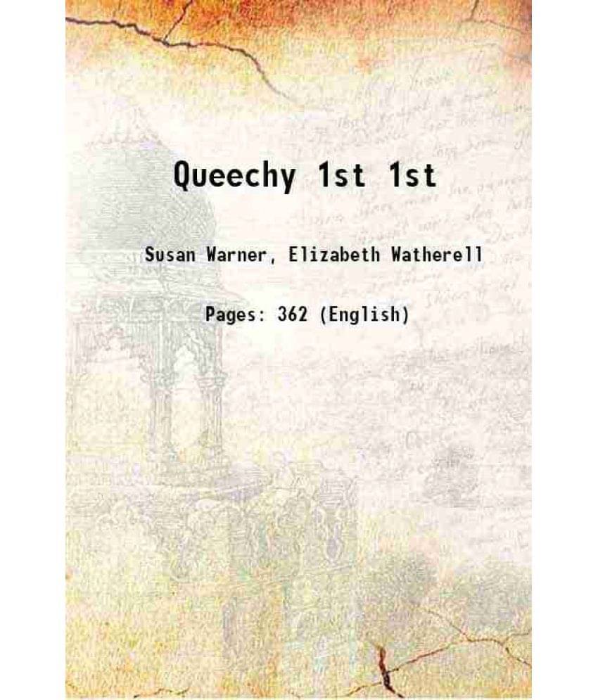 Queechy Volume 1St Queechy Volume 1St