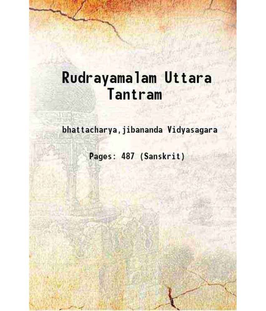     			Rudrayamalam Uttara Tantram 1937