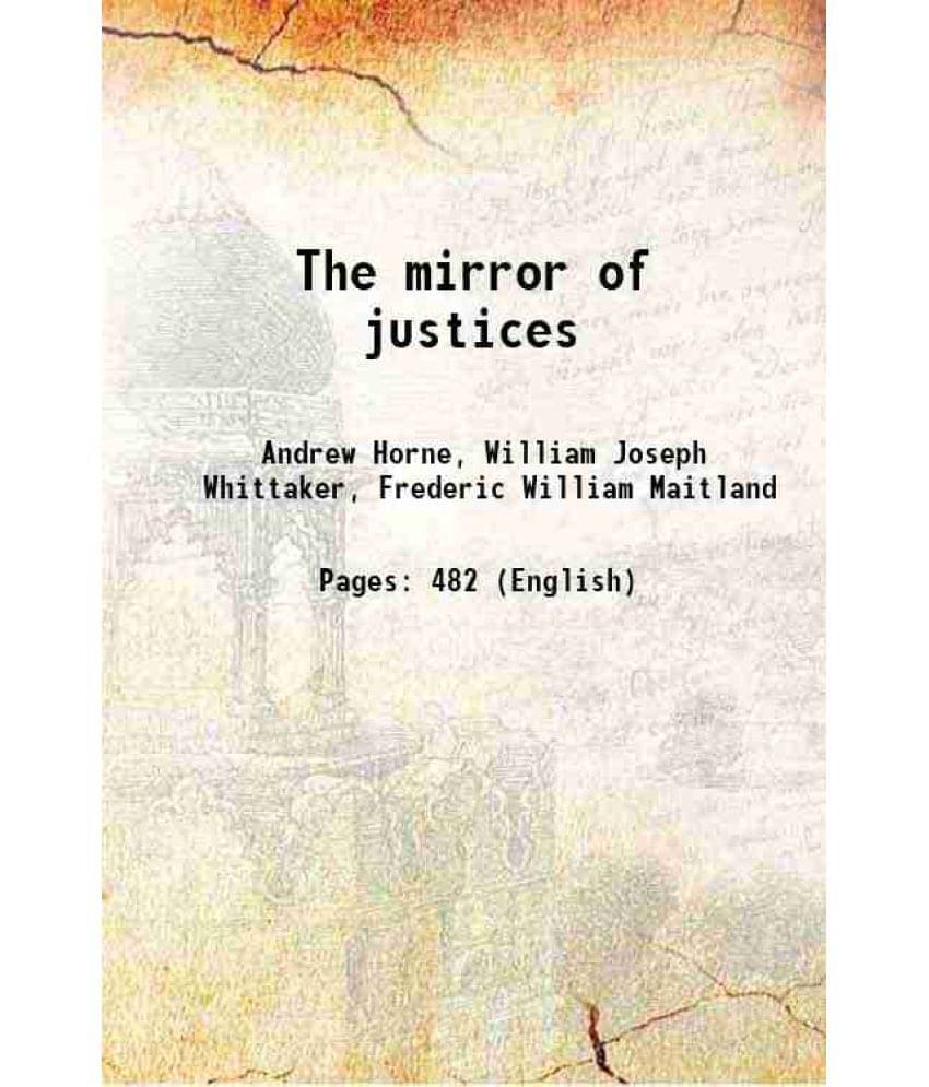 The Mirror Of Justices 1895 The Mirror Of Justices 1895