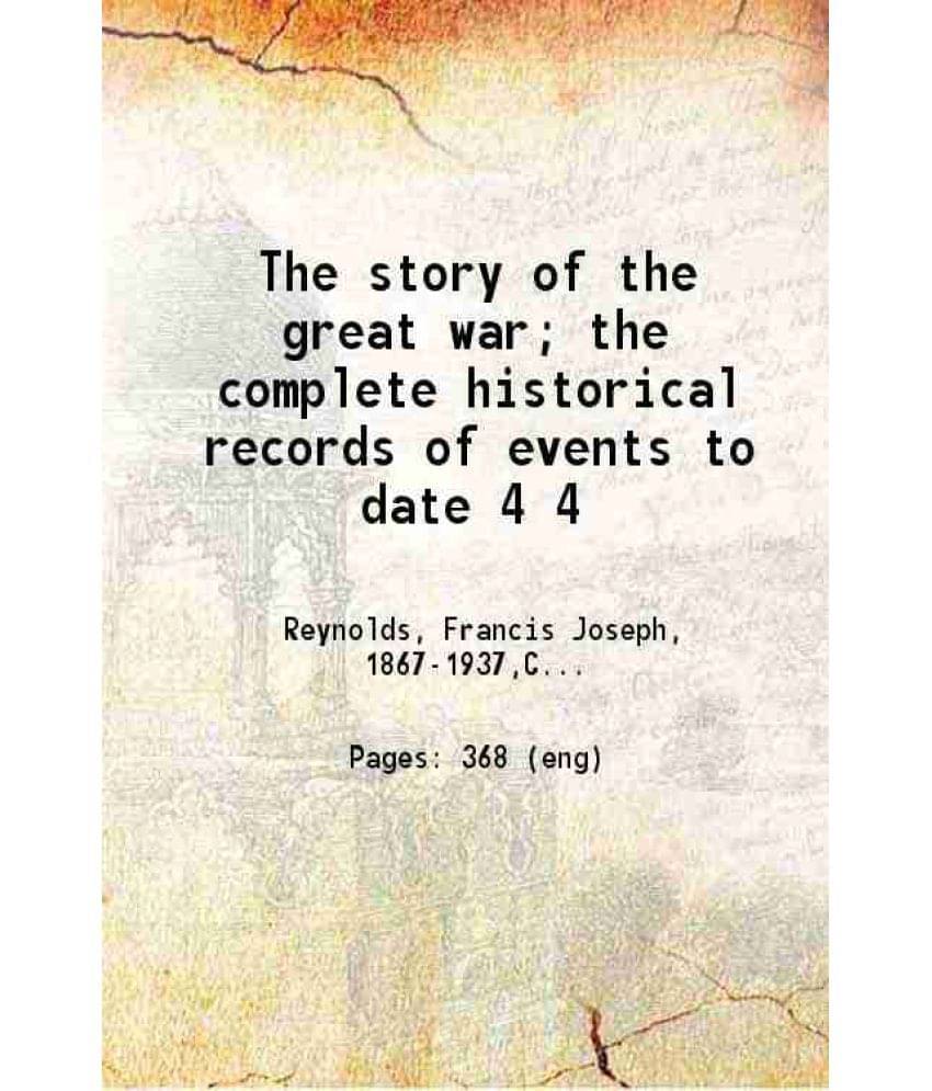 The Story Of The Great War Volume 4 The Story Of The Great War Volume 4